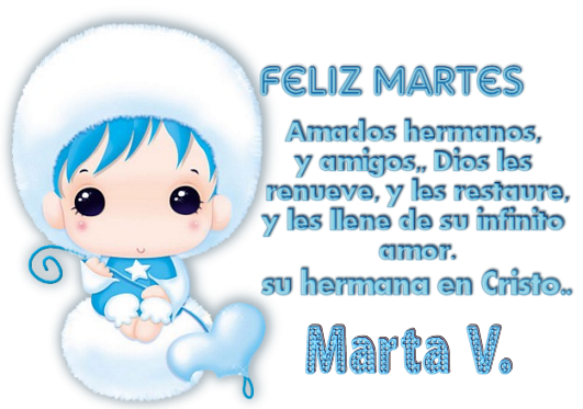 http://i1129.photobucket.com/albums/m508/Mariam0710/FelizMartesMartaV.png