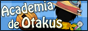 Academia de Otakus - Blog Otaku